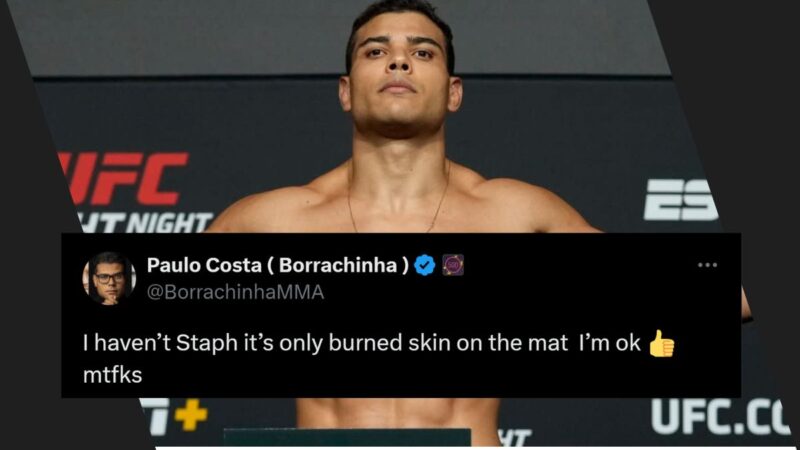 Paulo Costa Eases Staph Allegations: “Just a Mat Burn”